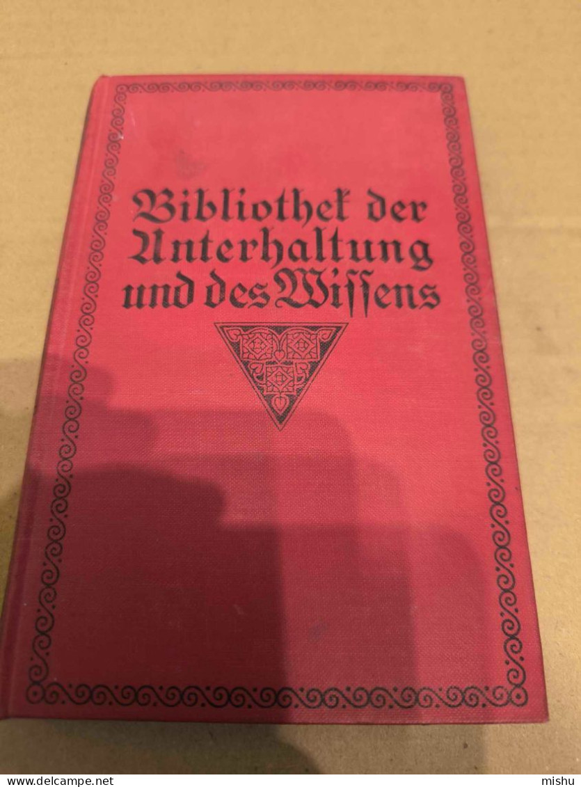 Bibliothek Der Unterhaltung Und Der Wissens , Band 2, 1915 - Poesía & Ensayos