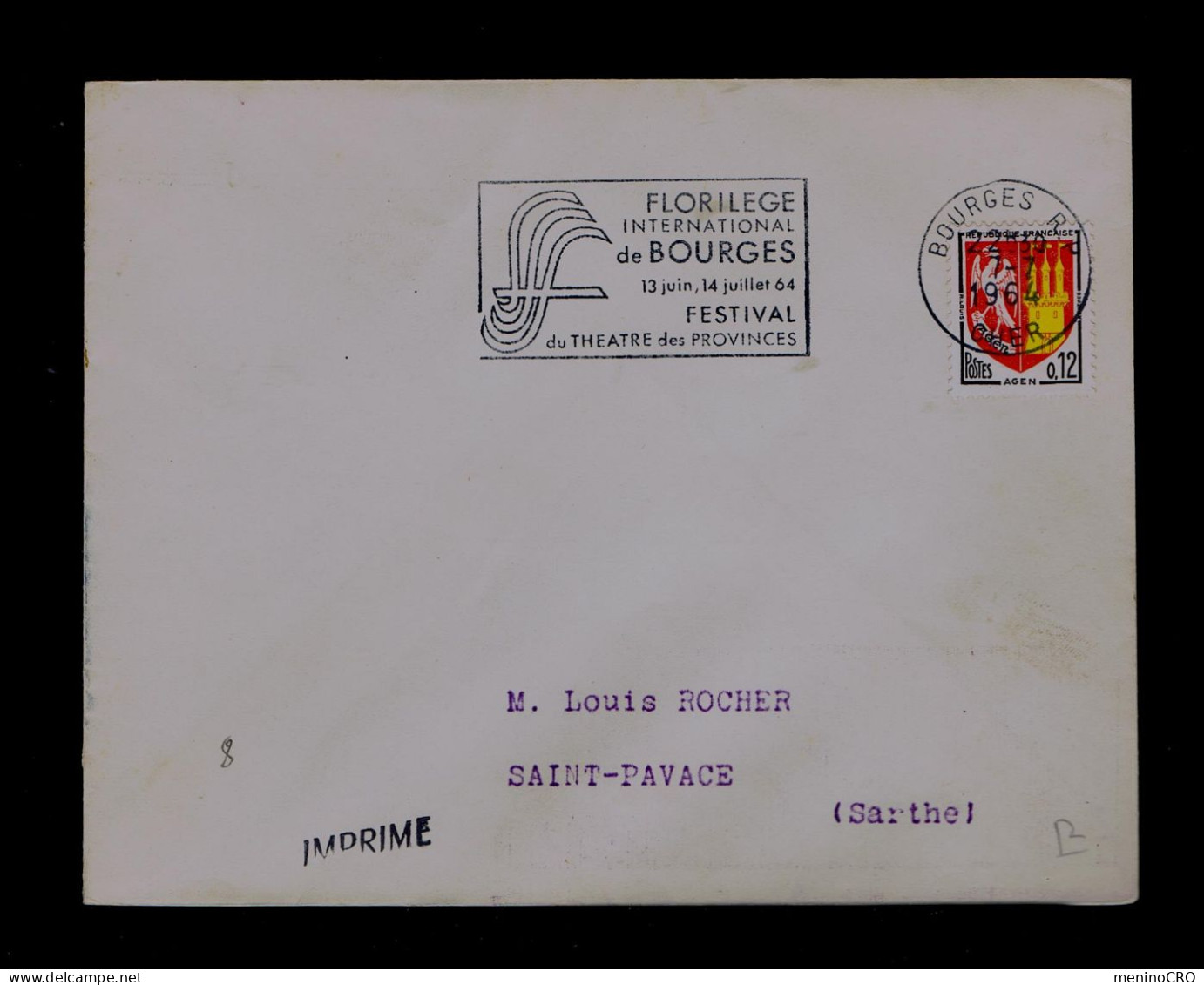 Gc8494 FRANCE Slogan Pmk "Theatre Des Provinces Festival" Int. FLORILEGE De Bourges 1964 Mailed Saint-Pavace - Theatre