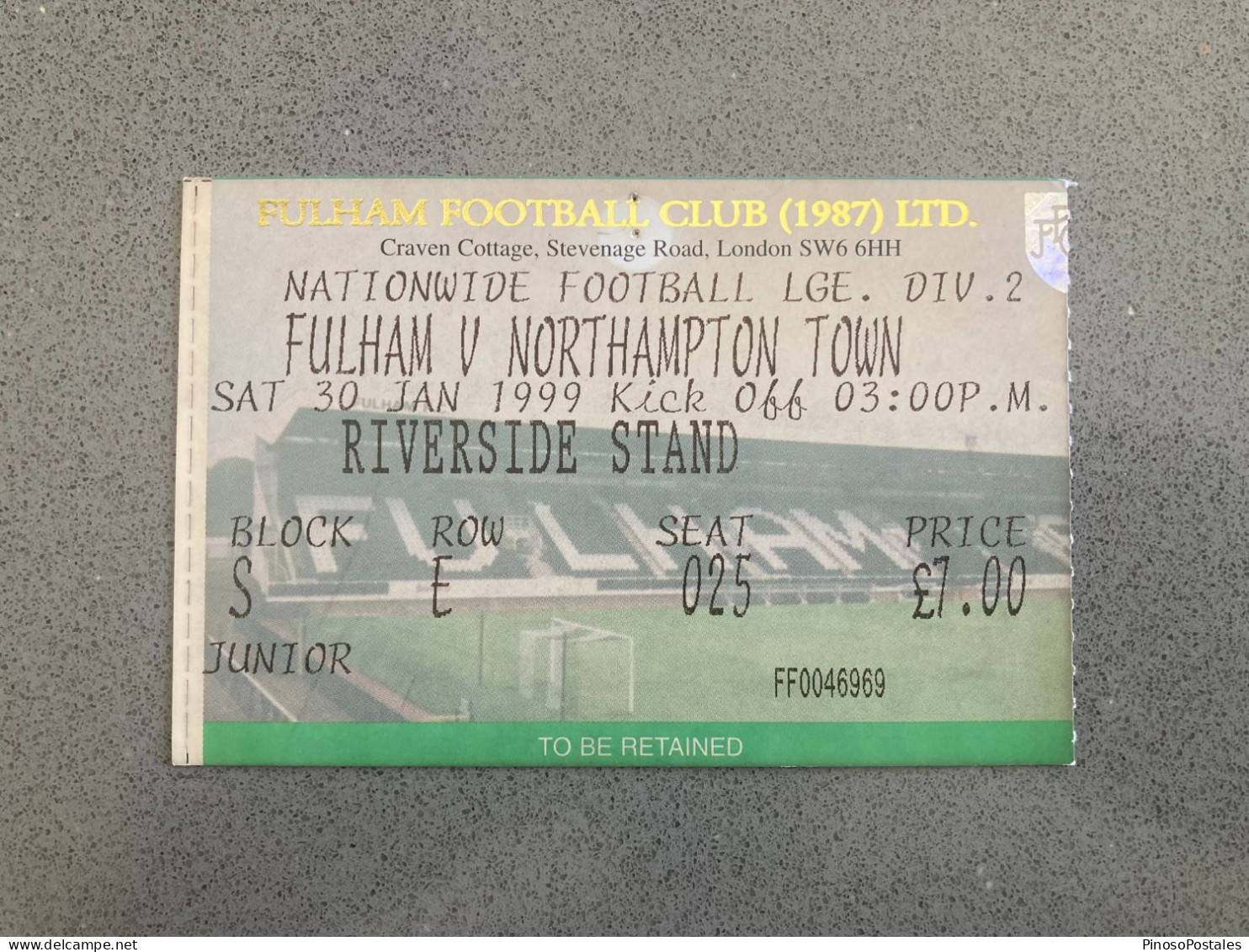 Fulham V Northampton Town 1998-99 Match Ticket - Tickets & Toegangskaarten