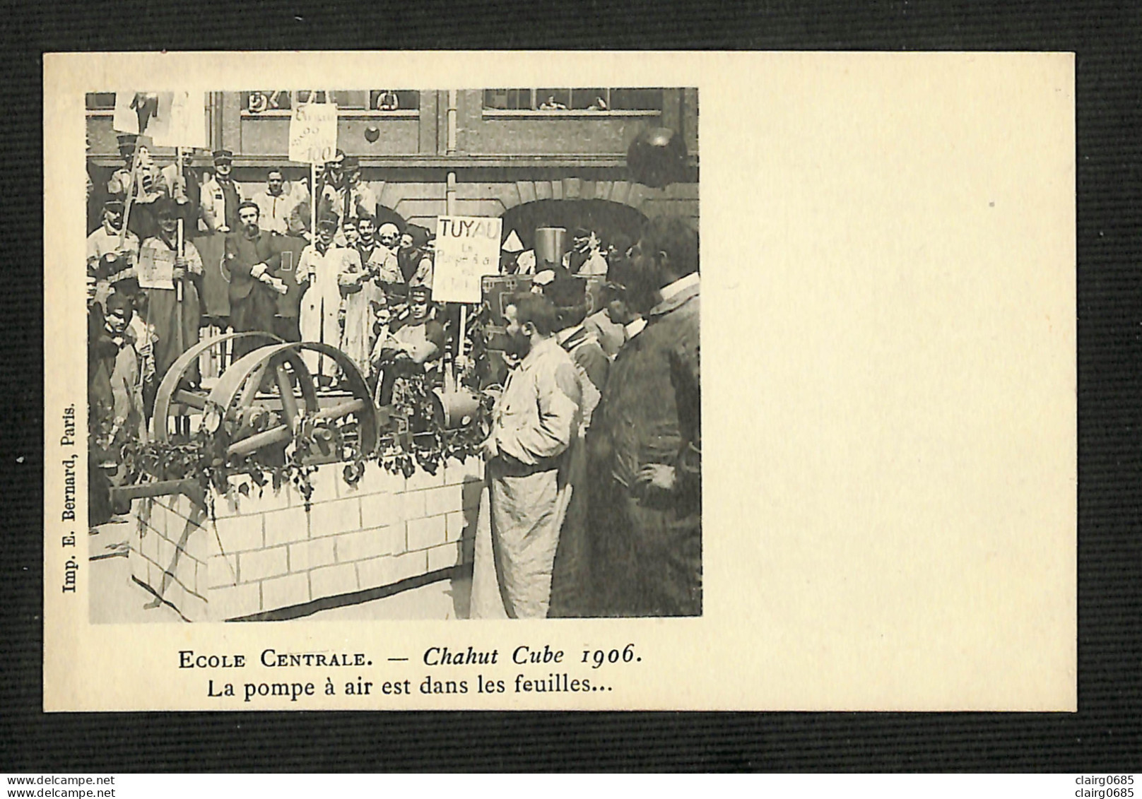 75 - PARIS - 17è - ECOLE CENTRALE - Chahut Cube 1906 - La Pompe à Air Est Dans Les Feuilles ... - Onderwijs, Scholen En Universiteiten