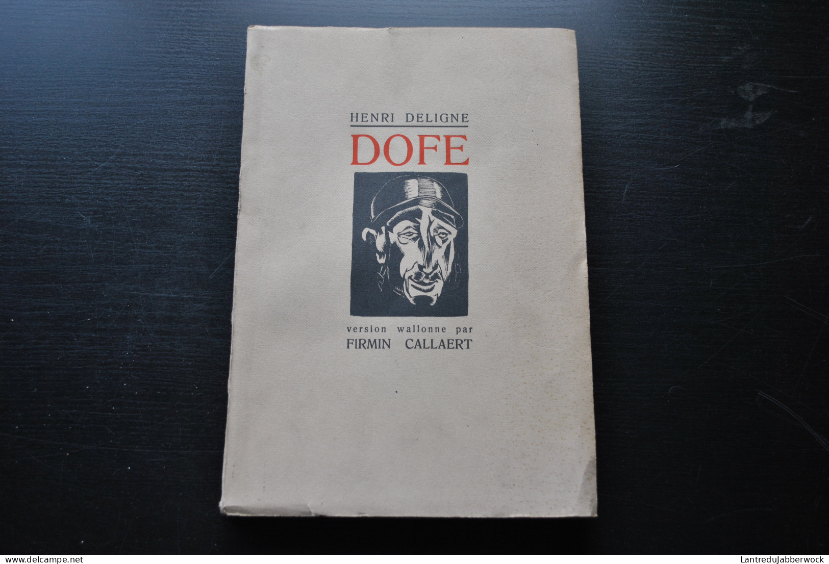 Henri DELIGNE DOFE Messe-porion Du N°2 Version Wallonne Firmin CALLAERT 7 Bois Originaux Gustave CAMUS Ed. DANDOY 1935 - Belgique