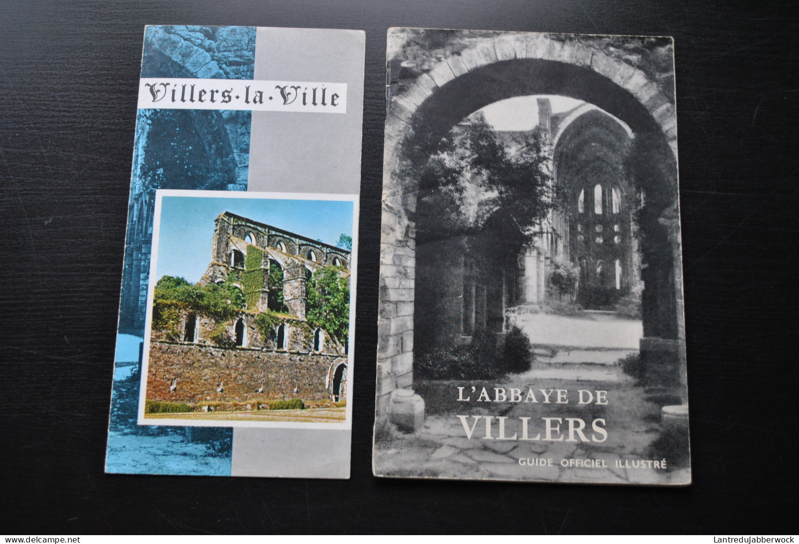JACOB Aristide L'Abbaye De Villers-La-Ville Guide Officiel Illustré 1961 + Dépliant Publicitaire Régionalisme Brabant - Belgique