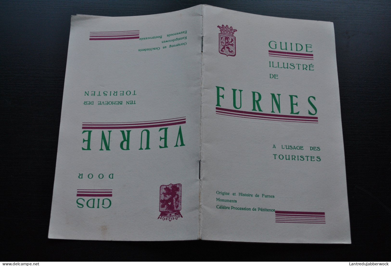 Guide Illustré  De Furnes à L'usage Des Touristes Gids Voor Veurne Ten Behoeve Der Toeristen 1937 Régionalisme Pénitents - Belgique