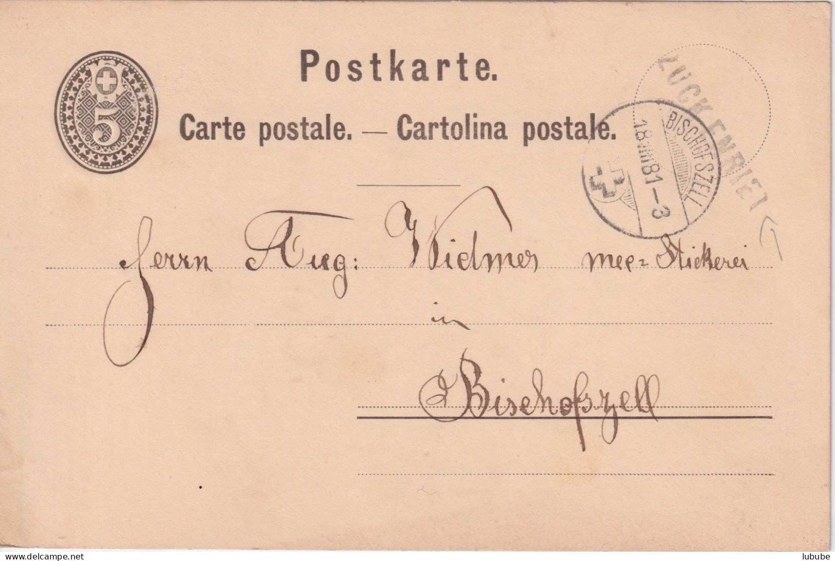 PK 13  Zuckenriet - Bischofszell  (Stabstempel)         1881 - Stamped Stationery