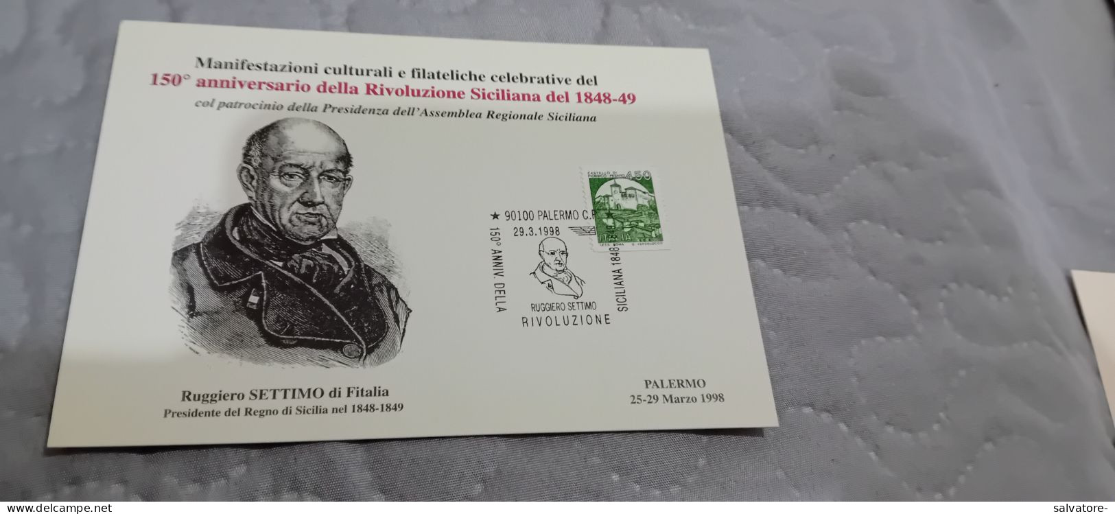 CARTOLINA 150° ANNIVERSARIO DELLA RIVOLUZIONE SICILIANA- 1848-49- 1998 - History