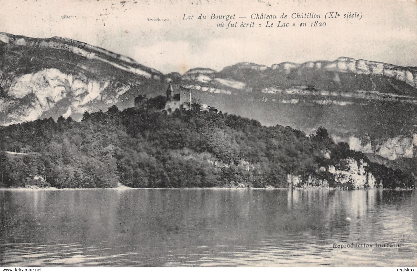 73-LAC DU BOURGET LE CHATEAU DE CHATILLON-N°T2249-B/0255 - Aix Les Bains