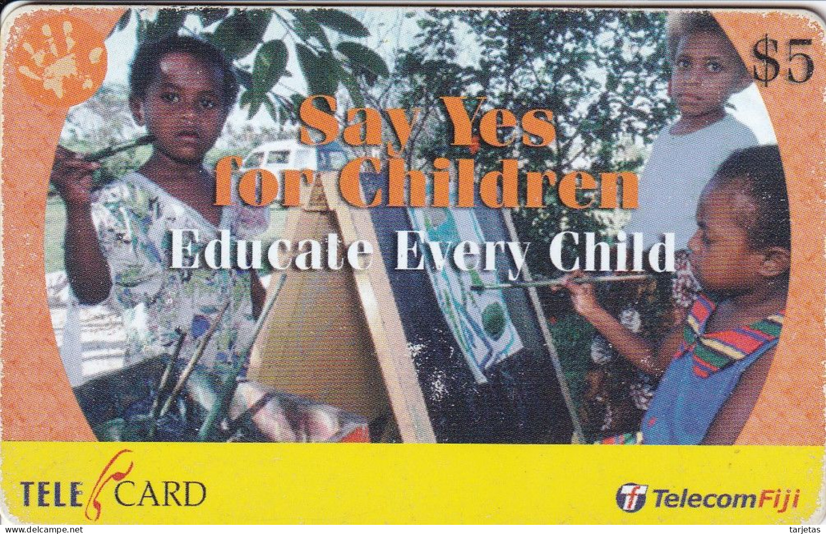 TARJETA DE FIJI DE $5 DE EDUCANDO A LOS NIÑOS (CHILDREN) - Fiji