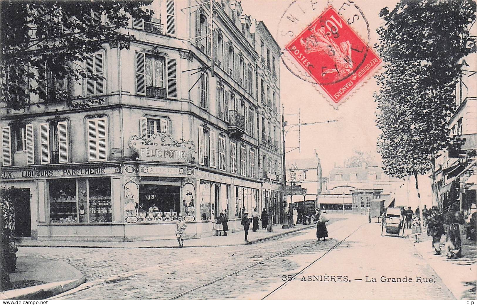 Asnieres Sur Seine - La Grande Rue  - Liqueurs - Parfumerie - Felix Potin - CPA°J - Asnieres Sur Seine