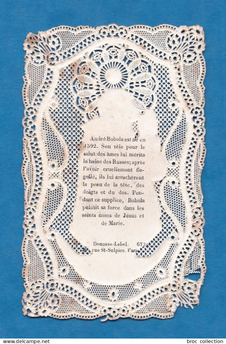 Bienheureux André Bobola, De La Compagnie De Jésus, Martyrisé En Pologne, Béatifié 30/10/1853, Canivet, Bouasse-Lebel - Devotion Images