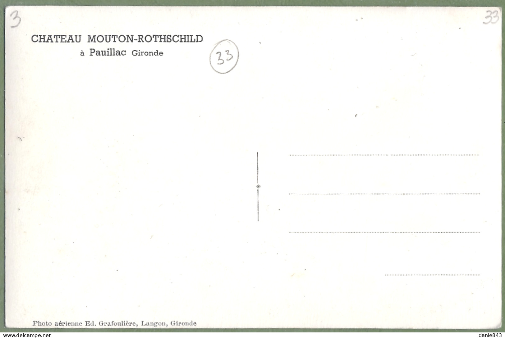 CPSM Format CPA - GIRONDE - CHATEAU MOUTON-ROTHSCHILD - Vue Aérienne - Pauillac