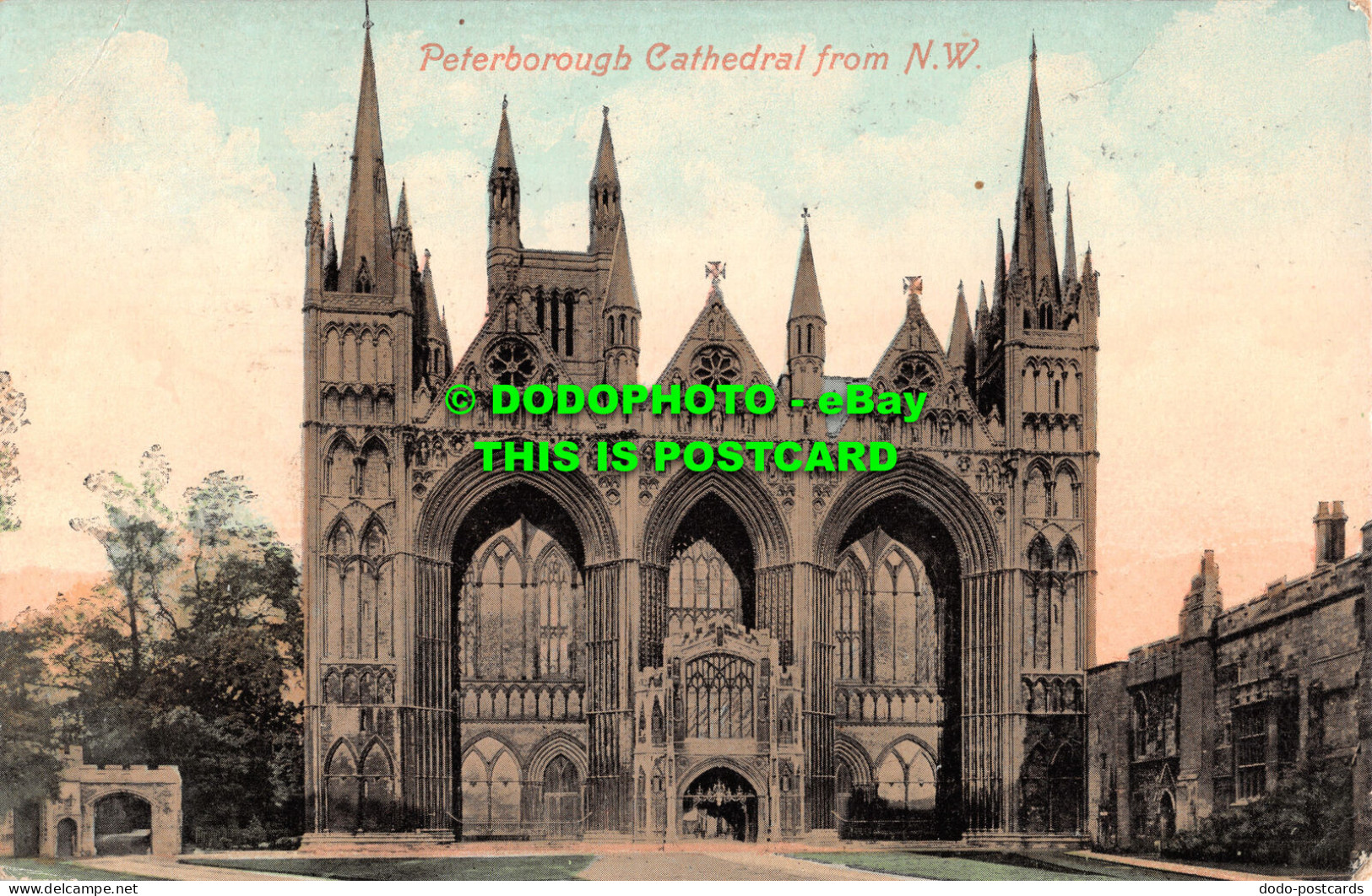 R480872 Peterborough Cathedral From N. W. Valentines Series. 1915 - Monde