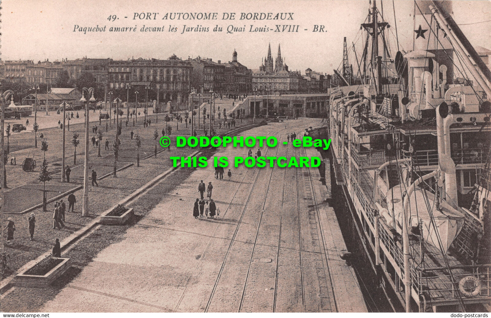 R481456 49. Port Autonome De Bordeaux. Paquebot Amarre Devant Les Jardins Du Qua - Monde