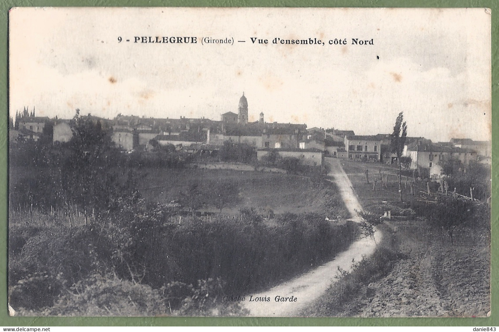 CPA - GIRONDE - PELLEGRUE - VUE D'ENSEMBLE COTÉ NORD - Sonstige & Ohne Zuordnung