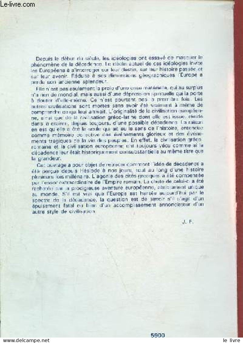 La Décadence - Histoire Sociologique Et Philosophique D'une Catégorie De L'expérience Humaine - Collection " Philosophie - Psychologie/Philosophie