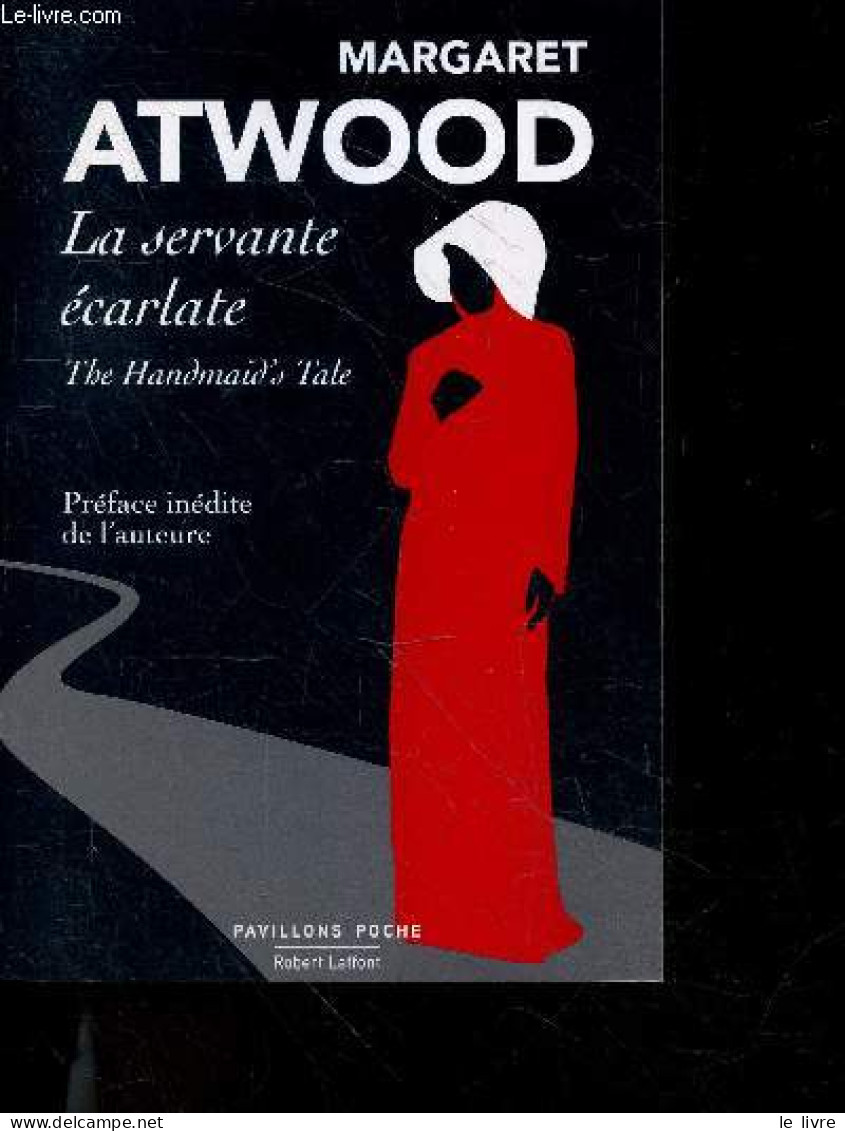 La Servante Ecarlate - The Handmaid's Tale - Margaret Atwood, Sylviane Rué (Traduction) - 2020 - Altri & Non Classificati