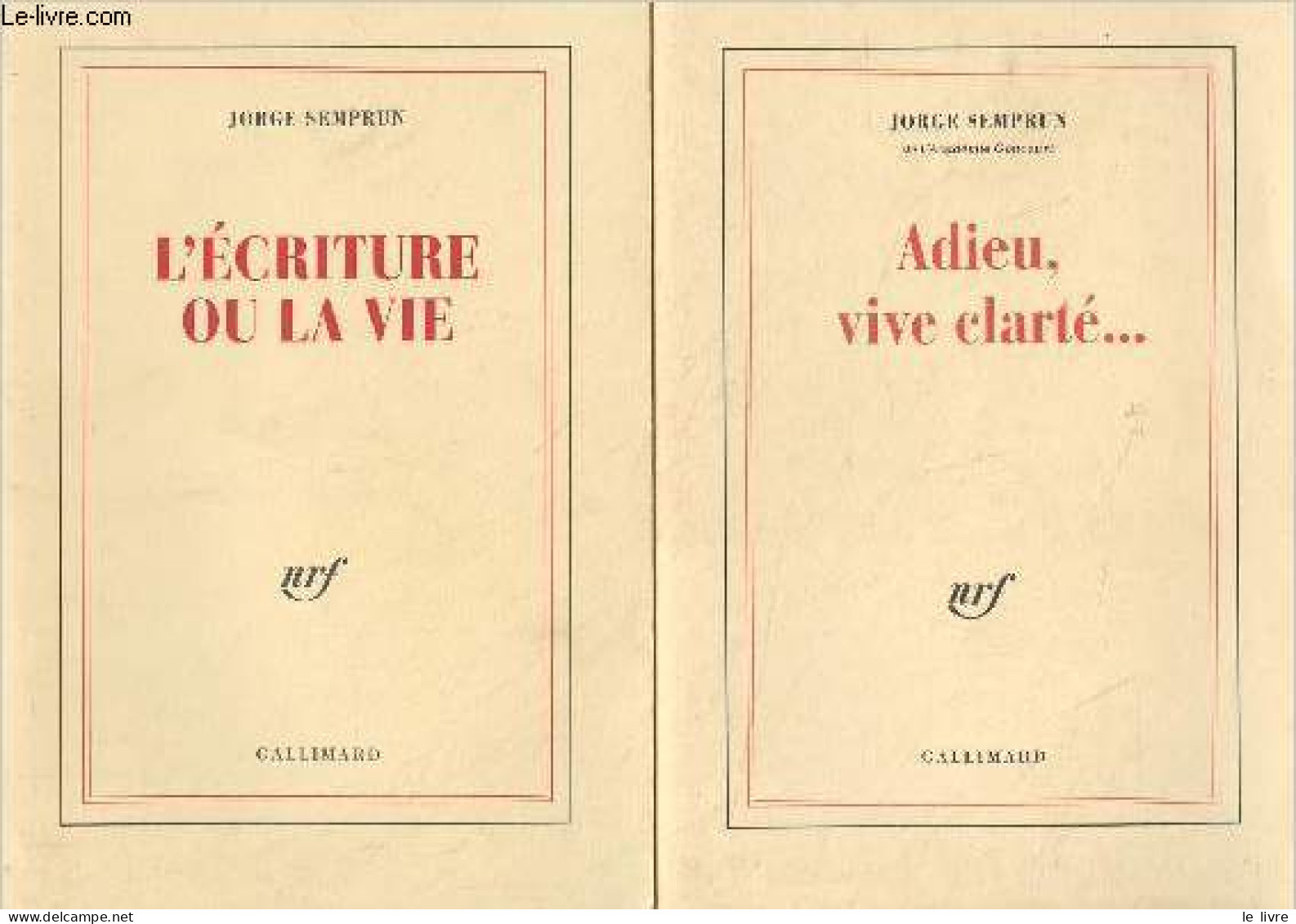 Lot De 2 Livres : Adieu, Vive Clarté... + L'écriture Ou La Vie - Semprun Jorge - 0 - Andere & Zonder Classificatie