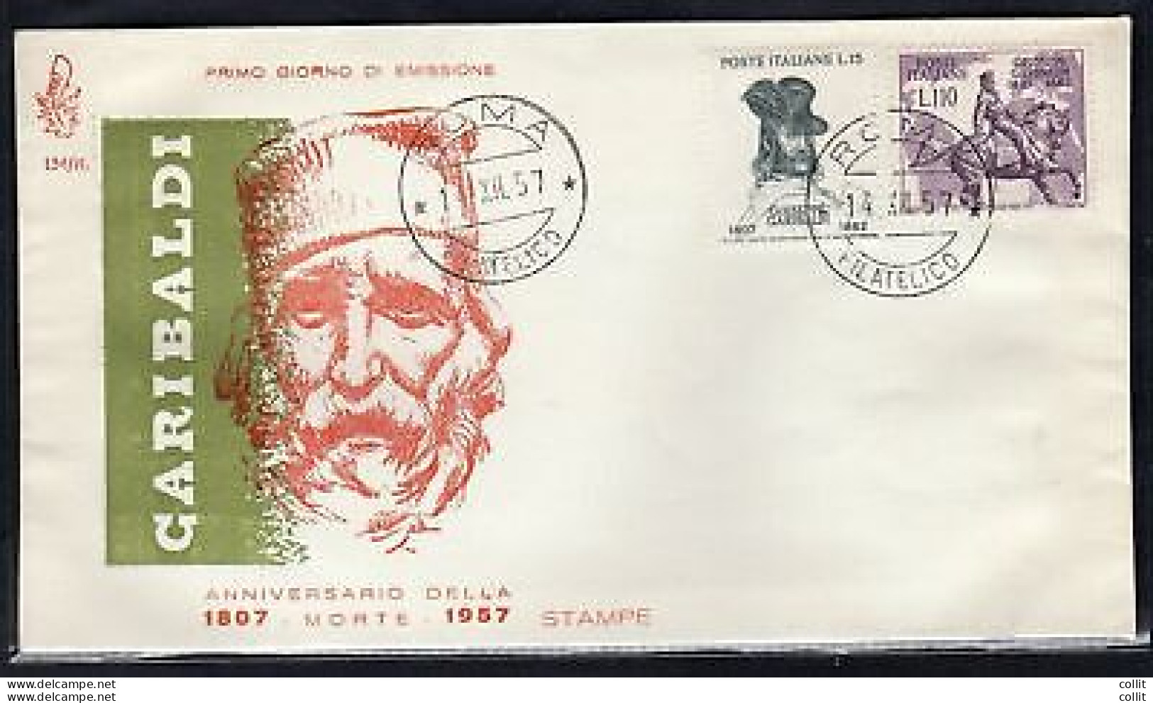 Italia FDC Venetia 1957 Garibaldi  Non Viaggiata - FDC