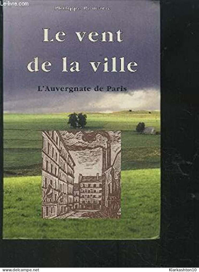 Le Vent De La Ville - Other & Unclassified