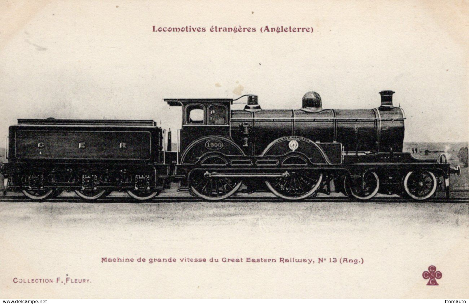 Les Locomotives Étrangeres (Angleterre) - Machine De Grand Vitesse Du Great Eastern Railway - Fleury CPA  Serie - Trains