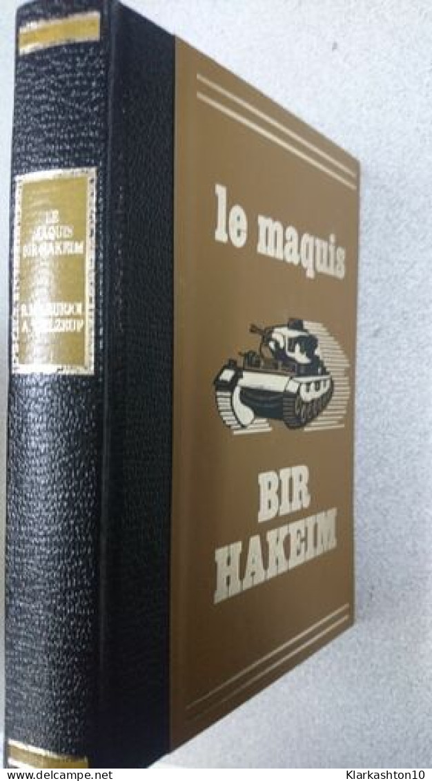 Le Maquis " Bir Hakem "‎ - Altri & Non Classificati