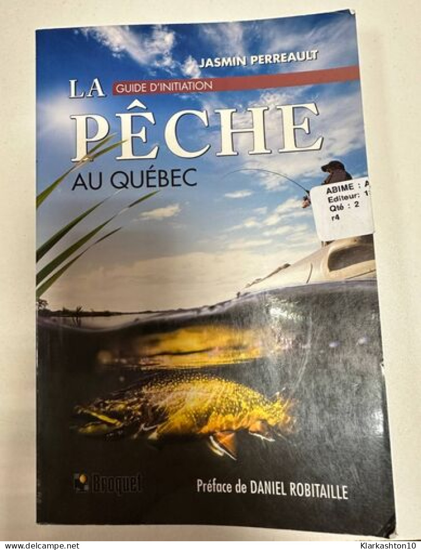 La Pêche Au Québec - Other & Unclassified