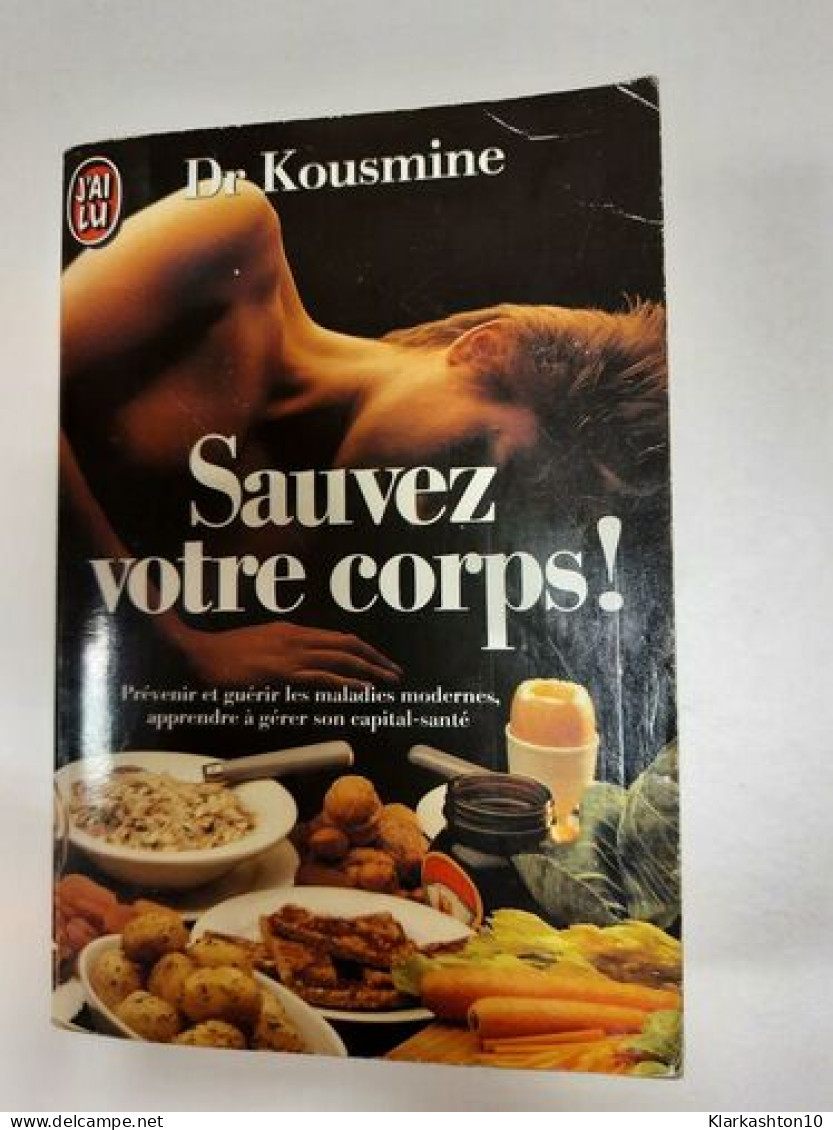 Sauvez Votre Corps! / Décembre 1989 - Autres & Non Classés