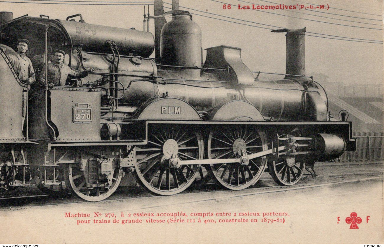 Les Locomotives Francaises (P.-L.-M.) - Machine No.270 - Construite En 1880 - Fleury CPA # 66 Serie Rouge - Eisenbahnen