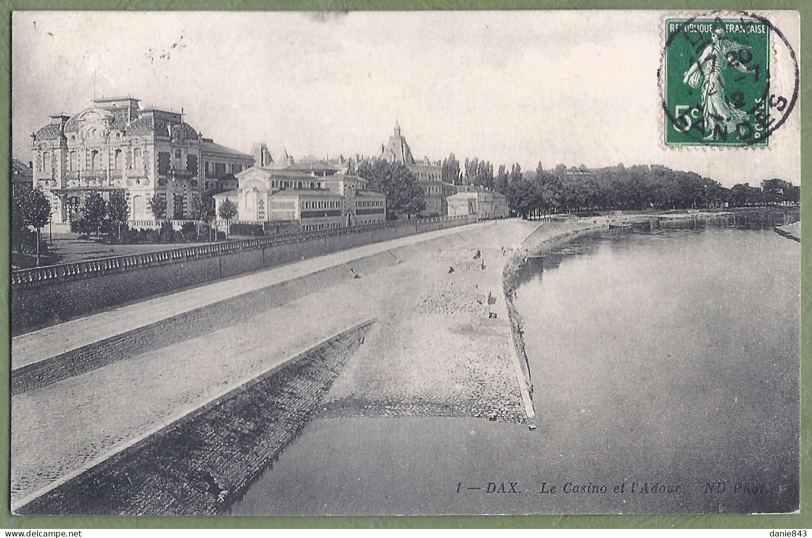 CPA  - LANDES - DAX - LE CASINO ET L'ADOUR - Les Quais - Dax