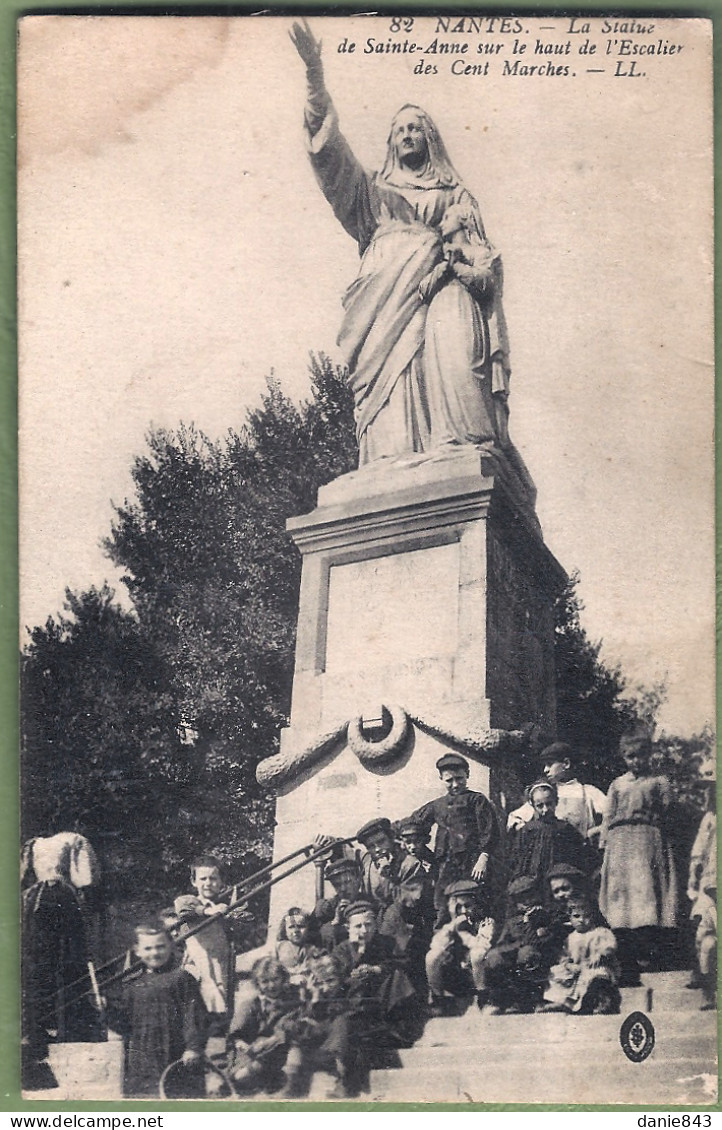 CPA  - LOIRE ATLANTIQUE - NANTES - STATUE DE SAINTE ANNE SUR LE HAUT DE L'ESCALIER DES CENTS MARCCHES - Belle Animation - Nantes