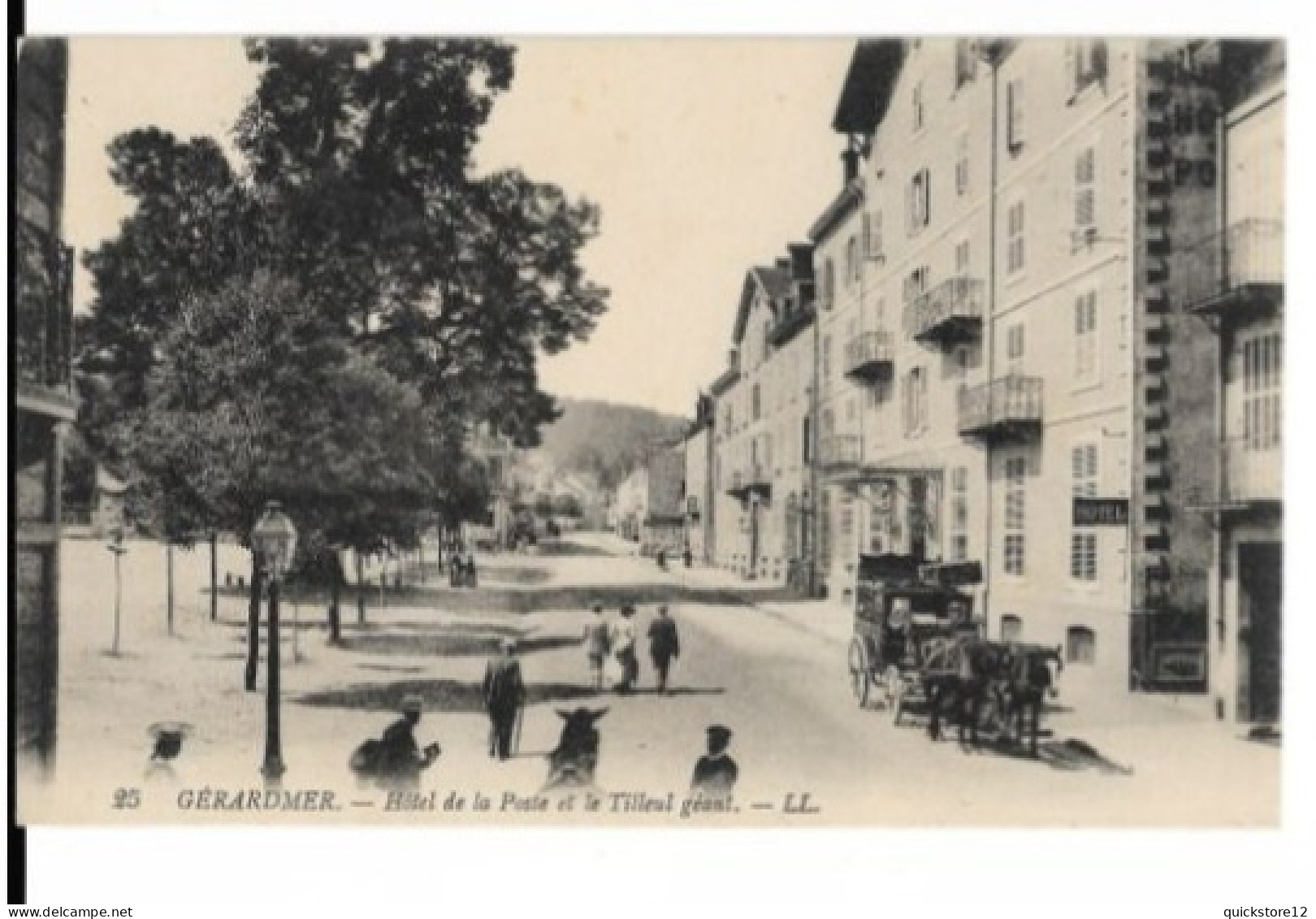 Gérardmer - Hotel De La Poste Et Le Tilleu Geant.-LL - 6822 - Unclassified