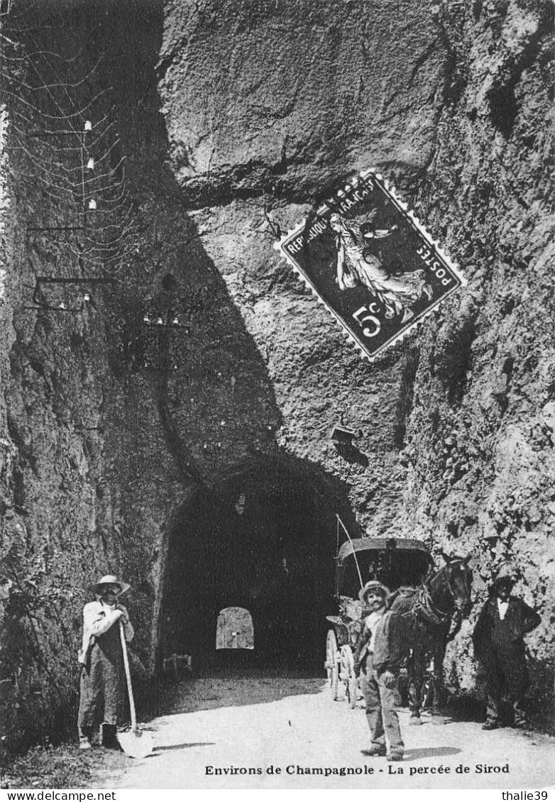 Sirod Bourg De Sirod La Percée Tunnel Canton Champagnole Réédition Protet De La 36 Bolle - Autres & Non Classés