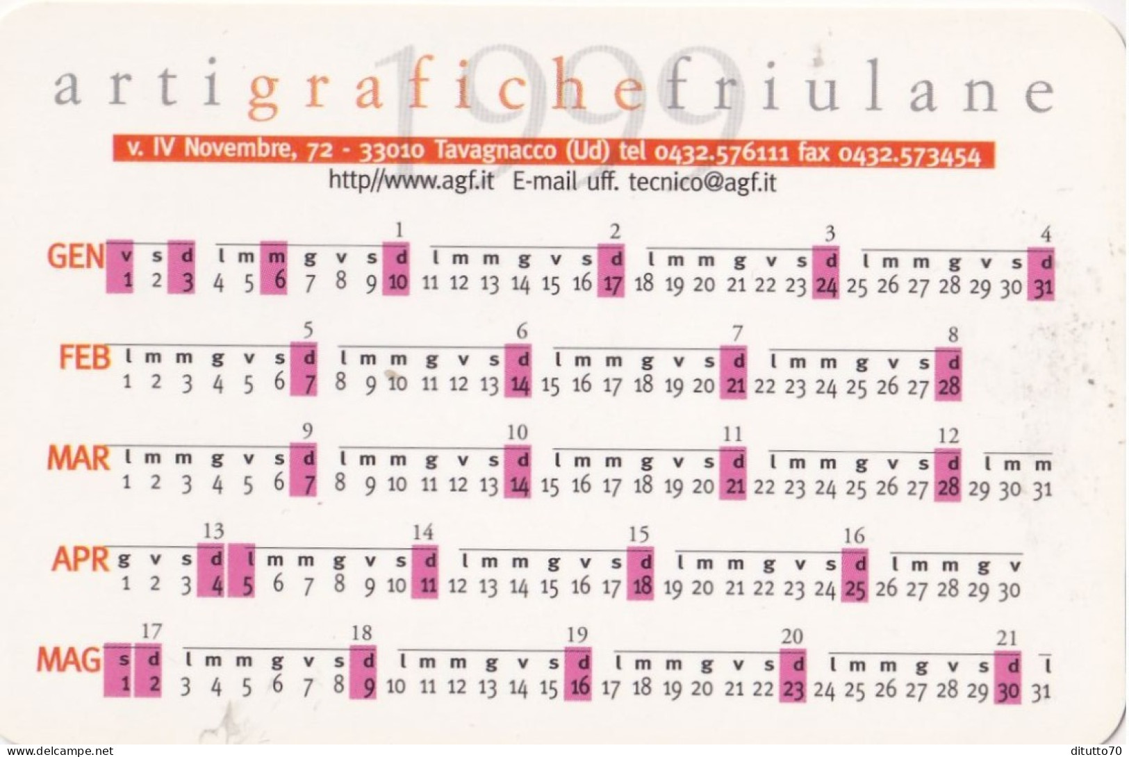 Calendarietto - Arti Grafiche Friulane - Tavagnacco - Udine - Anno 1999 - Klein Formaat: 1991-00