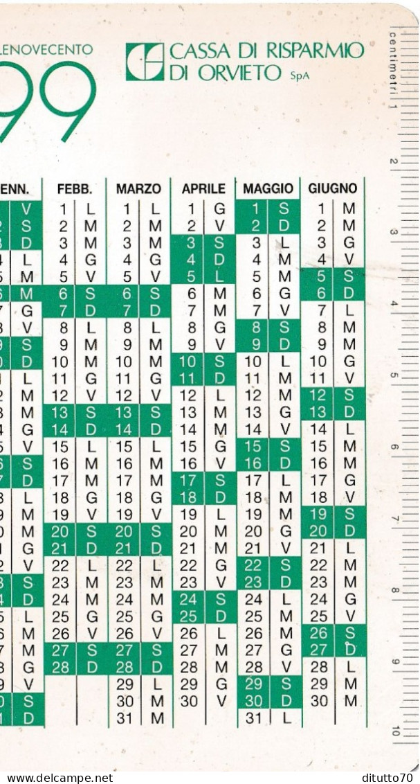 Calendarietto - Cassa Di Risparmio Di Orvieto - Anno 1999 - Tamaño Pequeño : 1991-00