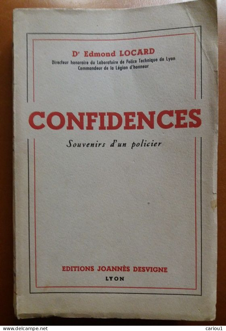 C1 Edmond LOCARD Confidences Souvenirs D Un Policier 1951 FORENSIC Police  Port Inclus France - Sonstige & Ohne Zuordnung