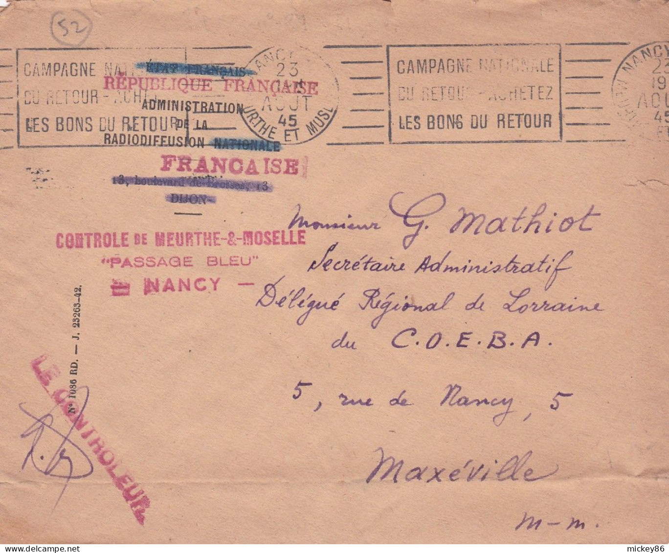 1945--lettre Franchise  NANCY-54  à MAXEVILLE-54,cachet 23-8-45-griffes Radiodiffusion Française-Contrôle Meu & Moselle - 1921-1960: Période Moderne