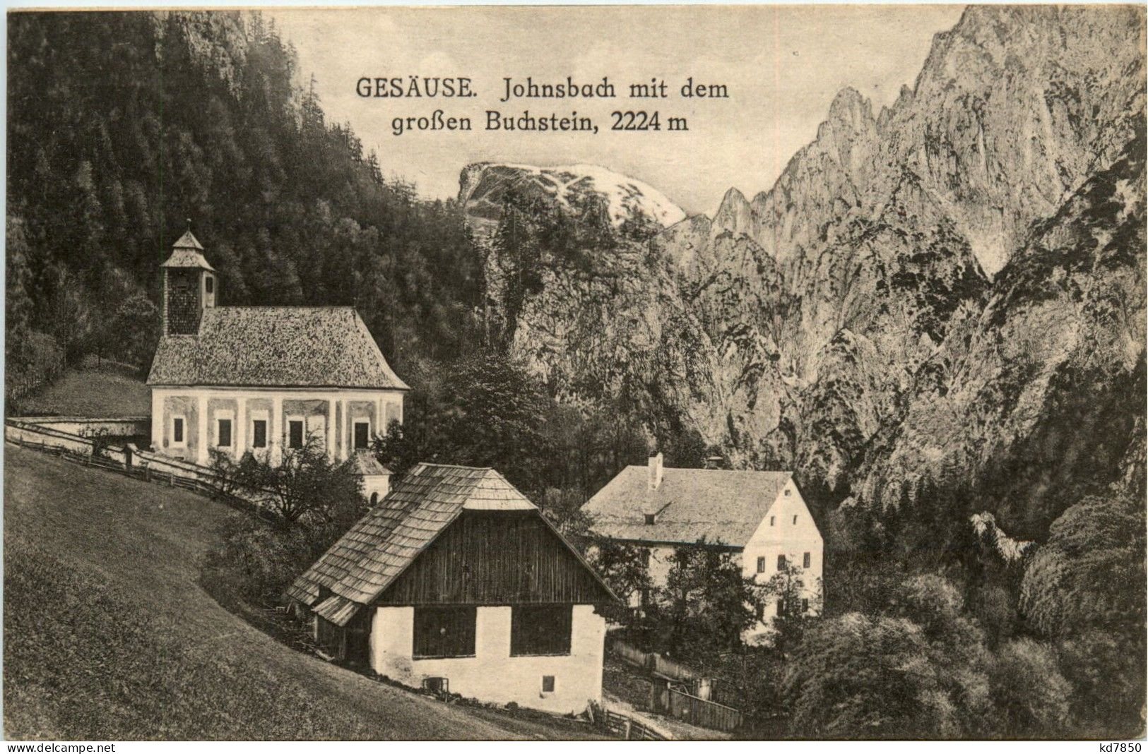 Gesäuse/Steiermark - Gesäuse, Johnsbach Mit Dem Grossen Buchstein - Gesäuse