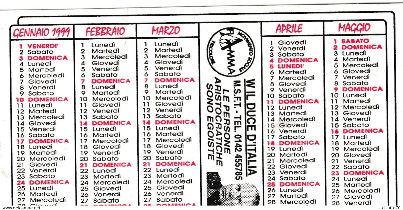 Calendarietto - Movimento Sociale Tricolore - Anno 1999 - Formato Piccolo : 1991-00