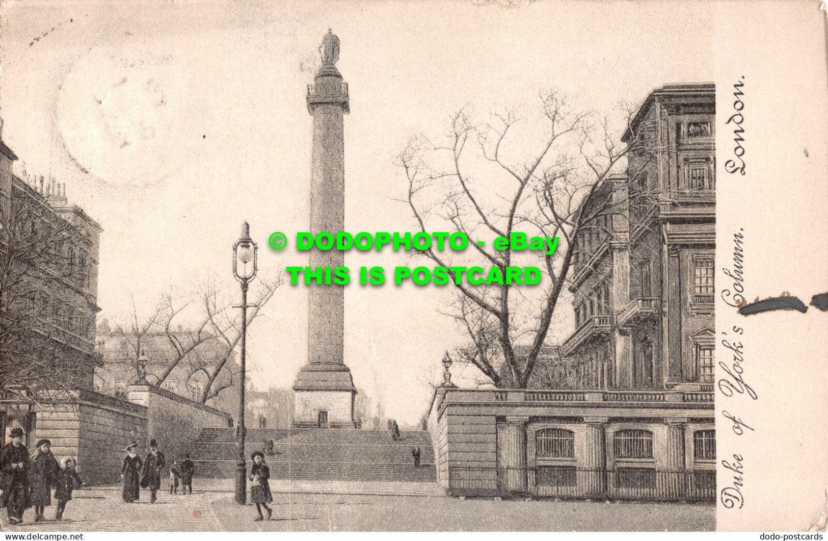 R481824 London. Duke Of York Column. 1903 - Altri & Non Classificati