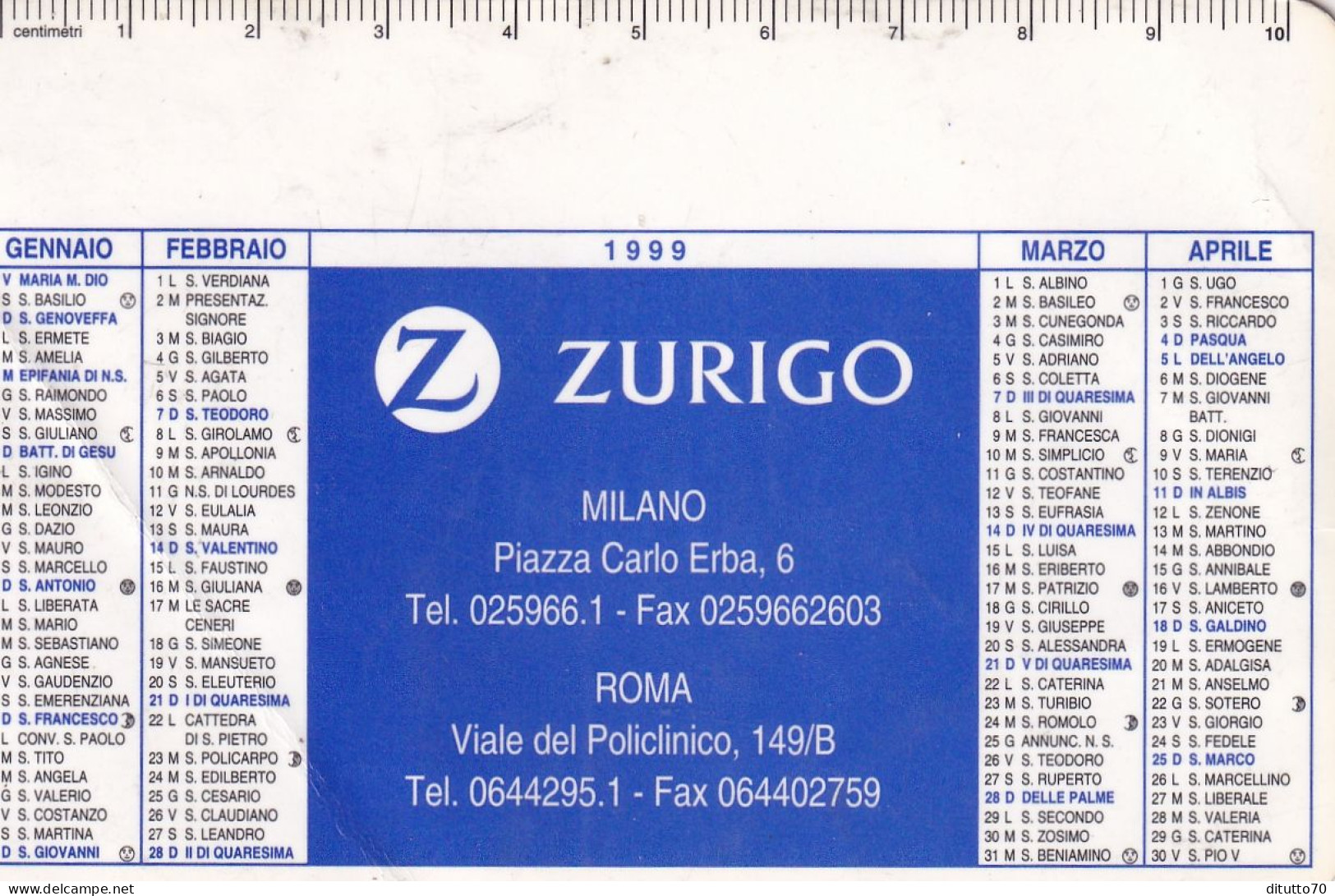 Calendarietto - Zurigo - Milano - Roma - Anno 1999 - Tamaño Pequeño : 1991-00