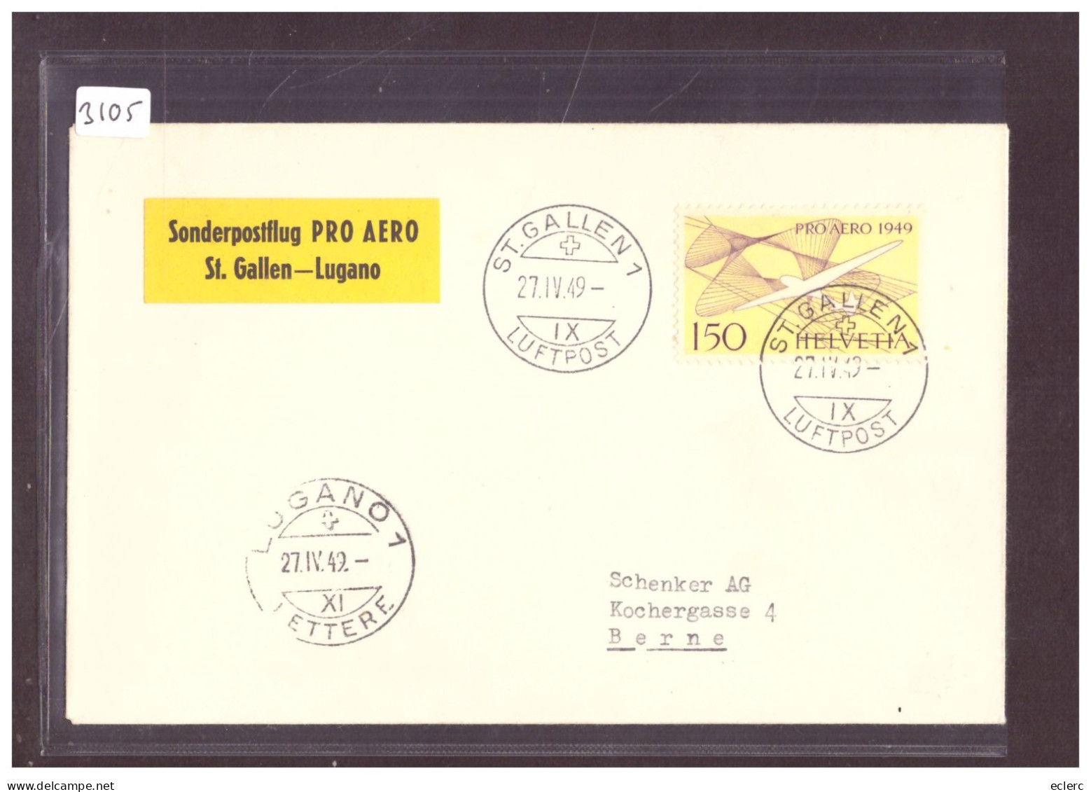 SONDERPOSTFLUG PRO AERO 1949 - ST GALLEN LUGANO - Premiers Vols