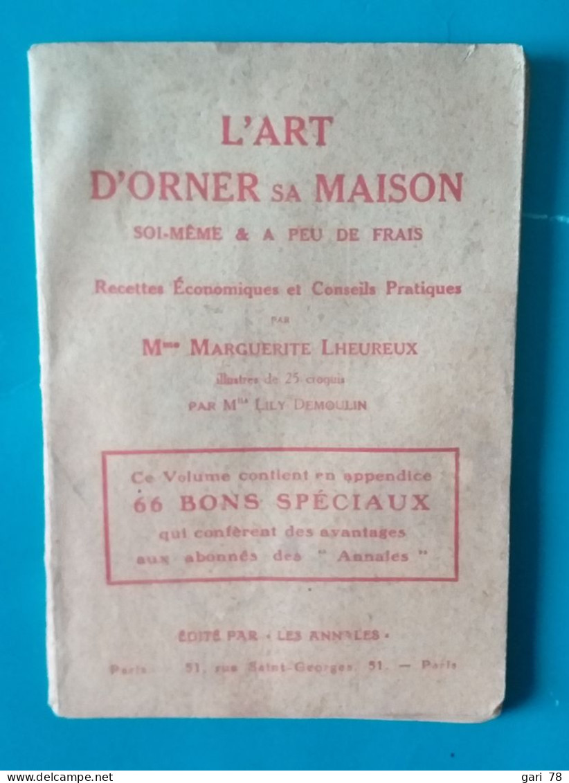 Marguerite LHEUREUX L'art D'orner Sa Maison Soi Même Et à Peu De Frais - Recettes économiques Et Conseils Pratiques - Bricolage / Technique