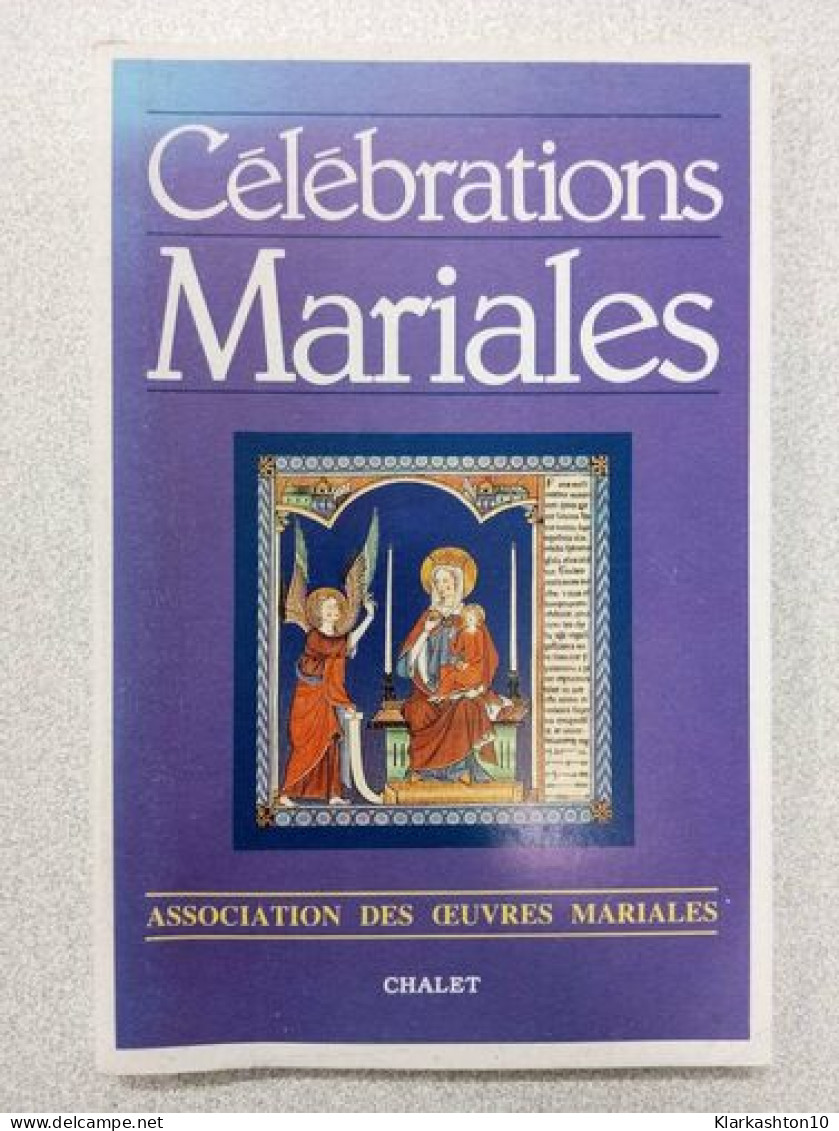 Célébrations Mariales - Autres & Non Classés