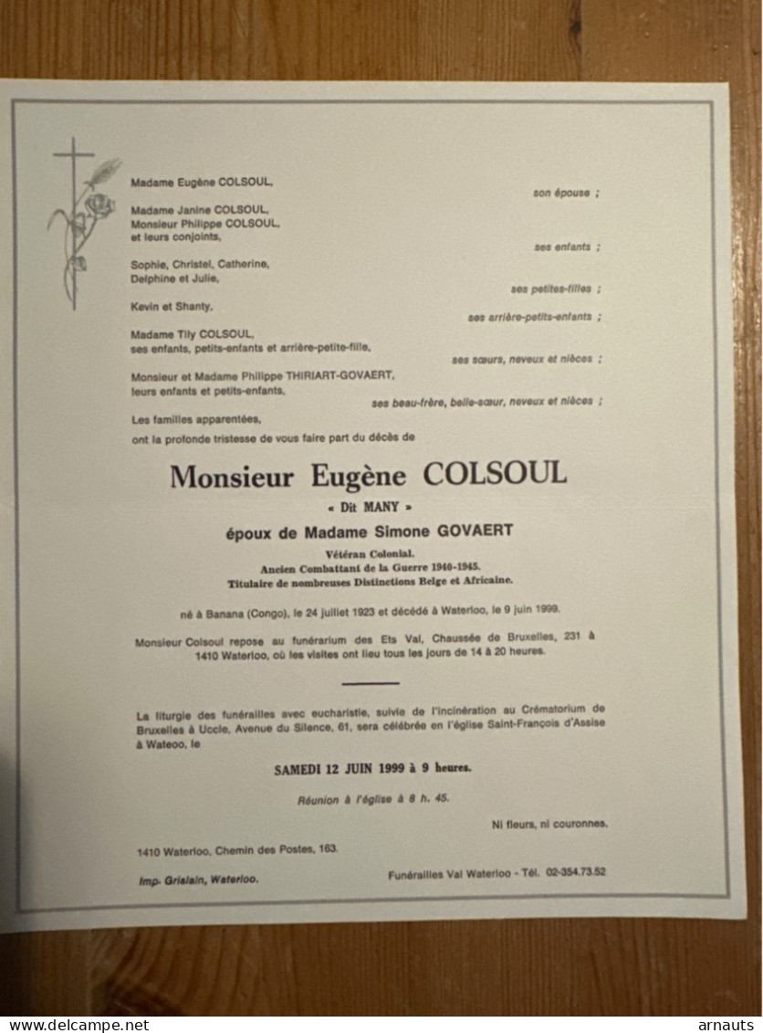 Monsieur Eugene Colsoul Dit Many Ep. Govaert Simone Veteran Colonial *1923 Congo +1999 Waterloo Thiriart - Décès