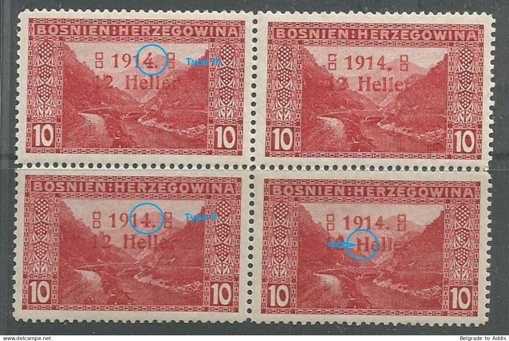 Bosnia Bosnien K.u.K. Austria Hungary Mi.90I + II + III + 90I/I All Types In A Block Of 4 + "H" Variety MNH / ** 1914 - Bosnia Herzegovina