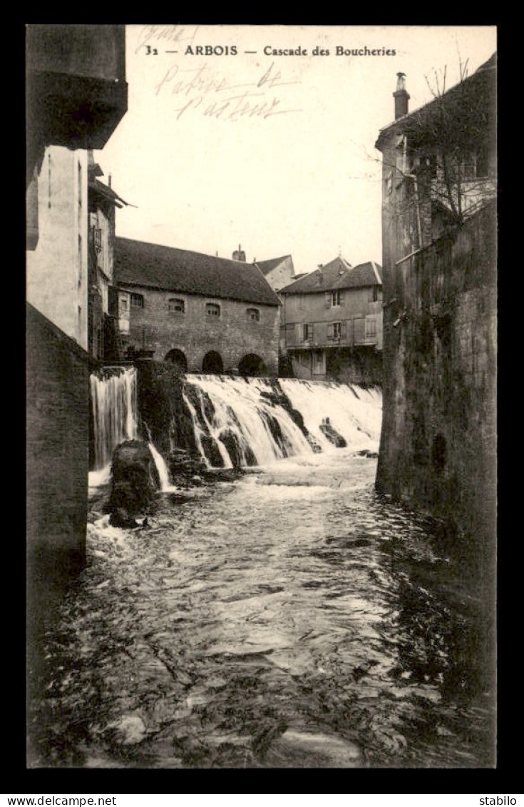 39 - ARBOIS - CASCADE DES BOUCHERIES - Arbois