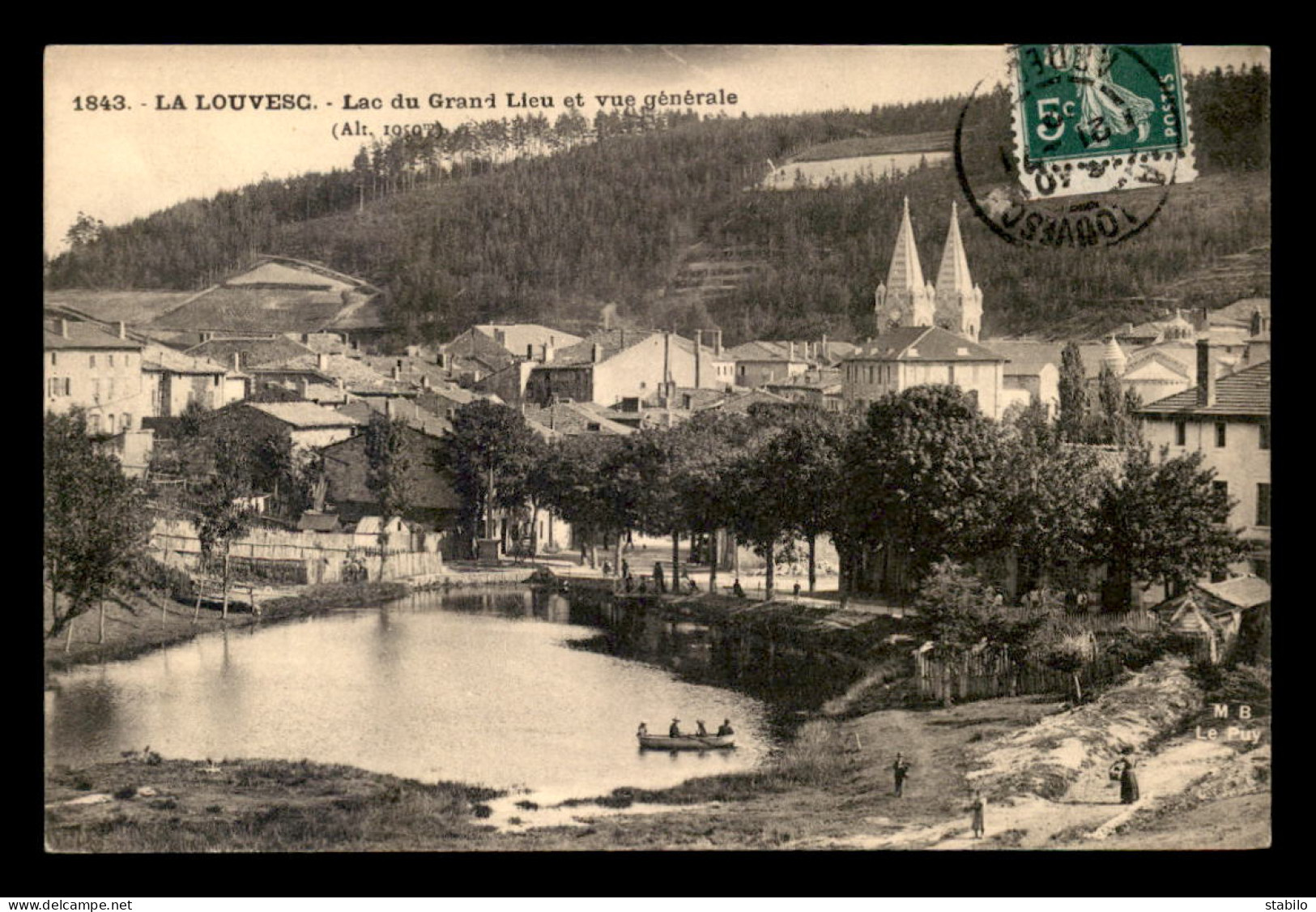 07 - LA LOUVESC - LAC DU GRAND LIEU ET VUE GENERALE - La Louvesc