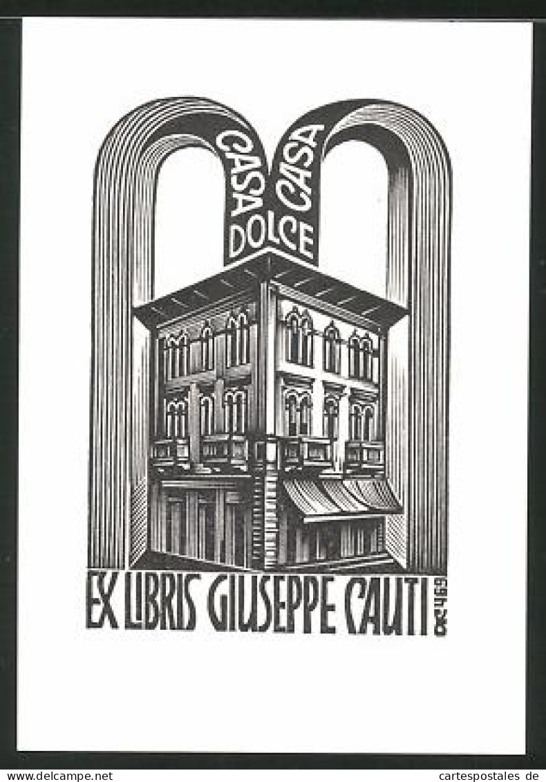 Exlibris Giuseppe Cauti, Casa Dolce  - Ex Libris