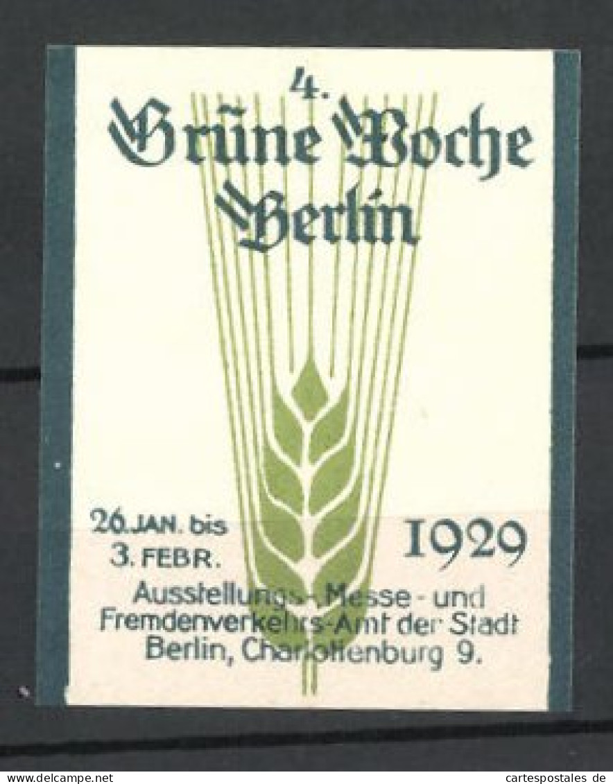 Reklamemarke Berlin, 4. Grüne Woche 1929, Getreideähre  - Erinnophilie