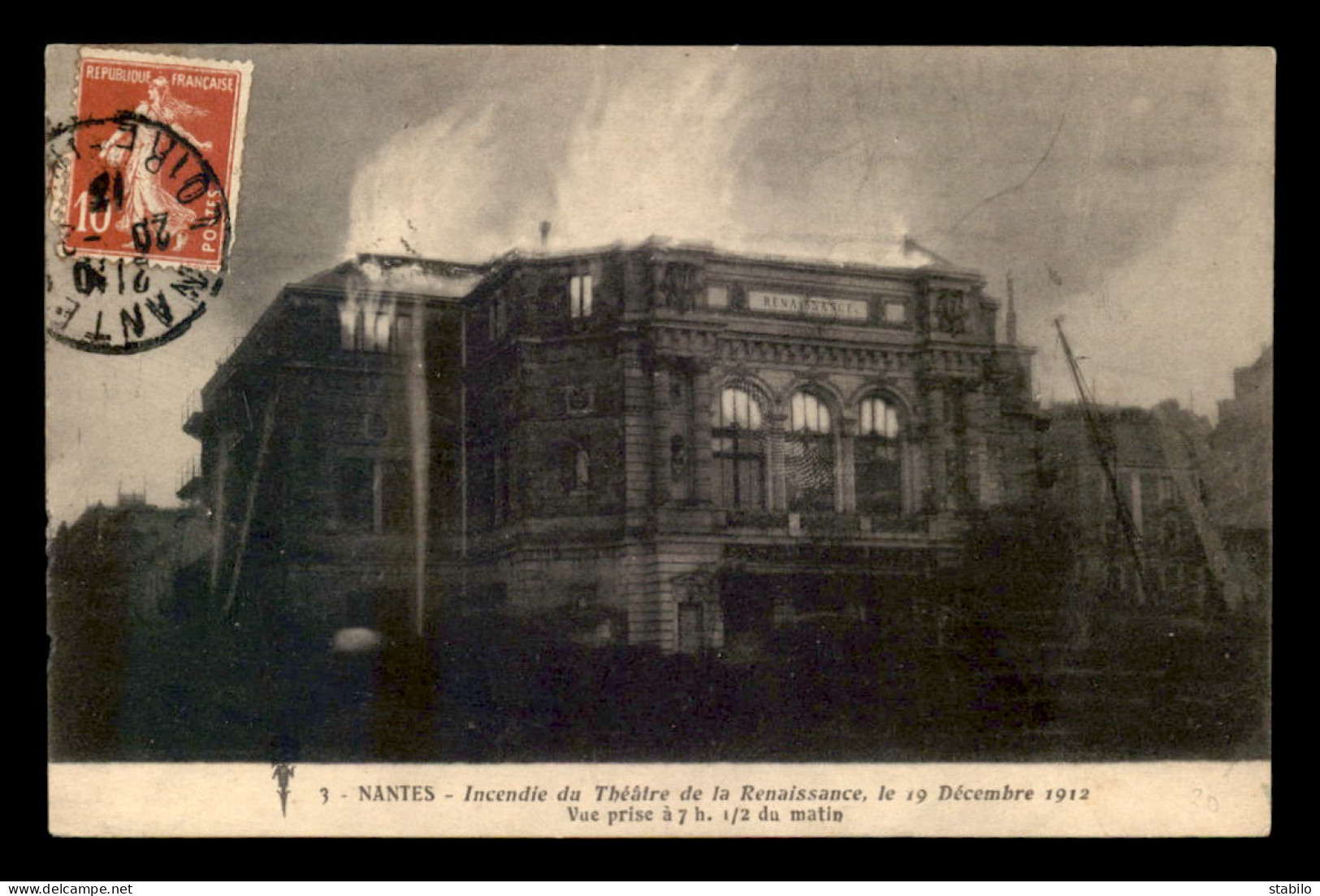 44 - NANTES - INCENDIE DU THEATRE DE LA RENAISSANCE LE 19 DECEMBRE 1912 - Nantes