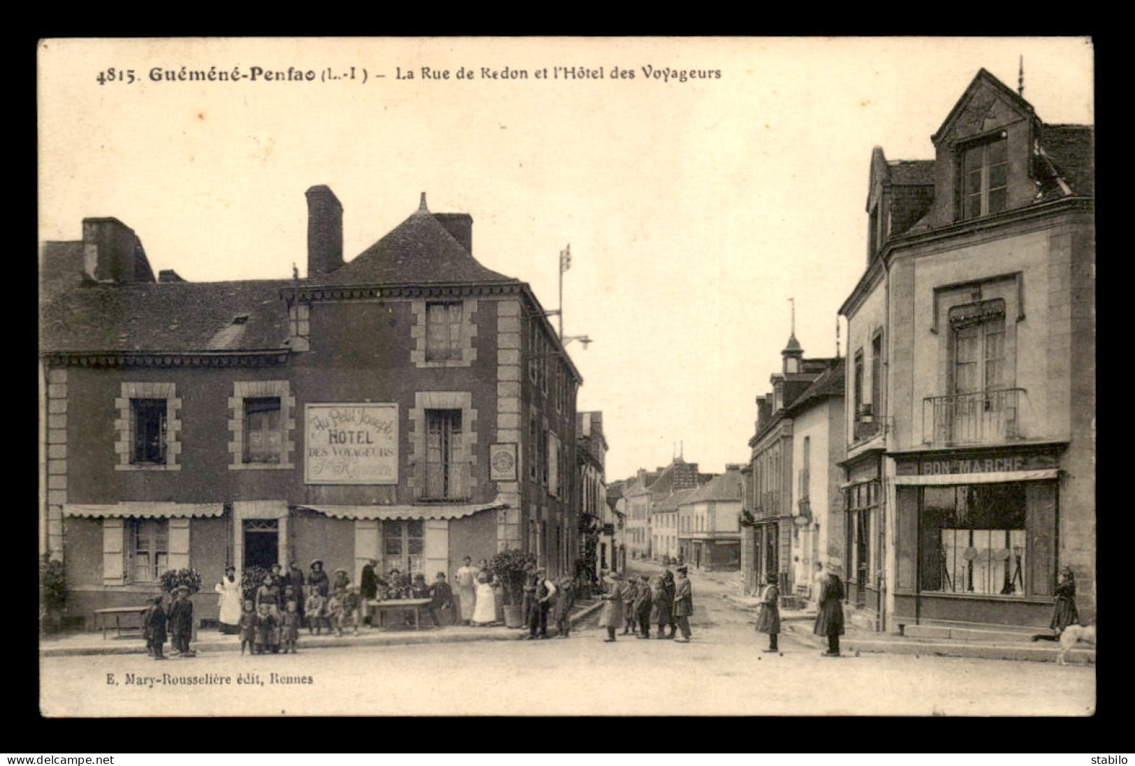 44 - GUEMENE-PENFAO - RUE DE REDON ET HOTEL DES VOYAGEURS - Guémené-Penfao